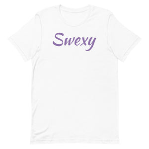 Swexy Short-Sleeve Unisex T-Shirt